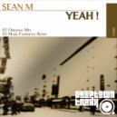 Sean M - Yeah (Mark Faermont Remix)