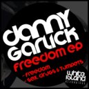 Danny Garlick - Freedom (Original Mix)