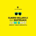 Claudio Dellarole, Masterjack - Low Shot (Original Mix)