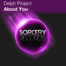 Delph Project - About You (Oldfix Remix)
