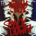 Emrah Celik - Smack Down (Original Mix)