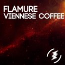 Flamure - Viennese Coffee