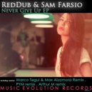 RedDub & Sam Farsio - Never Give Up