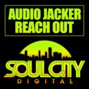 Audio Jacker - Reach Out