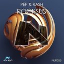 Pep & Rash - Rocksus (Santos Suarez Remix)