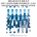 EpZ - Breakfast In Bdx (Alessandro Zingrillo Remix)