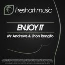 Mr Andrews & Jhon Rengifo - Just Recive (Original Mix)