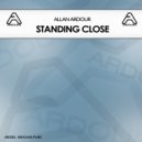 Allan Ardour - Standing Close (VIP Remix)