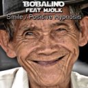 Bobalino feat Mjolk - Positive Hypnosis
