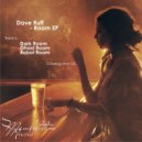 Dave Ruff - Ghost Room