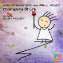 Max Freegrant feat. Paul Aiden - Champions Of Life (Dub Mix)