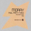 Moray - Fires
