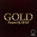 Pitopitu DJ, DJ SaF - Gold (Original Mix)