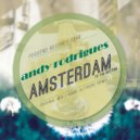 Andy Rodrigues - Amsterdam (To The Rhythm) (Robbi Altidore Remix)