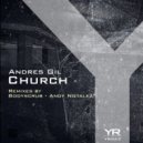 Andres Gil - Church (Bodyscrub Remix)