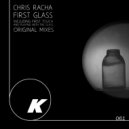 Chris Racha - Playing With The Glass