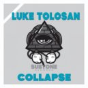 Luke Tolosan - Collapse (Original Mix)
