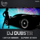DJ Dubsta - Porn Stash (Original Mix)