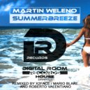 Martin Weleno - Summerbreeze (Roberto Valentiano Remix)