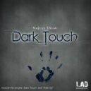 Najcus Show - Dark Touch