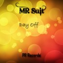 Mr Suit - Day Off (Original Mix)