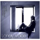 Tom Glass - Lonely Voice (Original Mix)