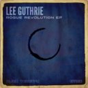 Lee Guthrie - Tunnel Vision