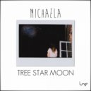 Tree Star Moon - Michaela (Original Mix)