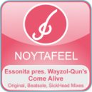 Essonita pres. Wayzol-Qun\'s - Come Alive (SickHead Deep Mix)