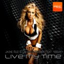 Jaime Ruiz & David Il-Poisson Feat Yesika - Live My Time (Original Mix)