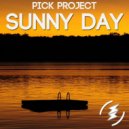 Pick Project - Sunny Day (Original Mix)