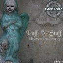 Puff-N-Stuff - Heavens Are (Original Mix)