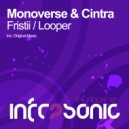 Monoverse & Cintra - Looper (Original Mix)