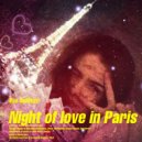 Ilya Golitsyn - Night of Love In Paris