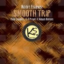 Rodri Estevez - Smooth Trip