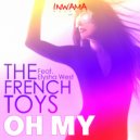 The French Toys feat. Elysha West - Oh My (Anton Wick Remix Radio)