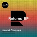 Oraa & Naumann - Returns (Original Mix)