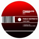 Pablo DePrieto - Cave Man (Abraham Garcia Remix)