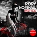 Rory Northall - Somebody To Love