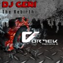DJ Geri - The Rebirth