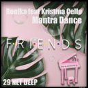 Ronika feat Kristina Cello - Mantra Dance (Original Mix)