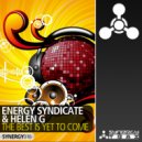 Energy Syndicate & Helen G - The Best Is Yet To Come (Original Mix)