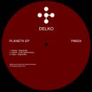 Delko - Planeta (Original Mix)