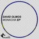 David Olmos - Monacha (Original Mix)
