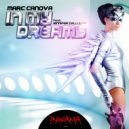 Marc Canova feat. Jennifer Tallulah - In My Dreams (Original Mix)