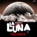 Neverlose - La Luna Reloaded