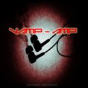 Vamp - Amp (Original Mix)
