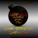 Coney - Selling Out (Original Mix)
