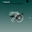 TimeLift - The Great Journey (Original Mix)