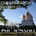 Olegparadox - Togliatti (Original Mix)